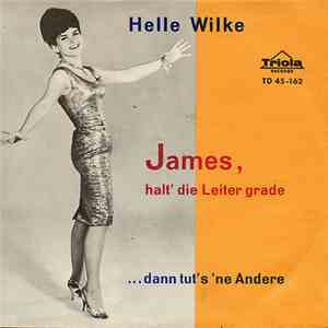 Helle Wilke - James Halt Die Leiter Gerade download flac