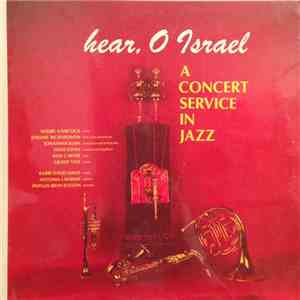 Jonathan Klein - Hear, O Israel - A Concert Service In Jazz download flac