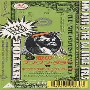 King Kong & D.J. Ungle Girls - Boom Boom Dollar download flac