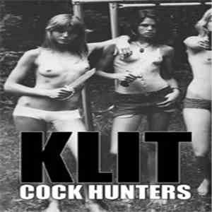 Klit - Cock Hunters download flac