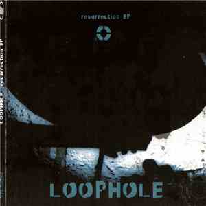 Loophole  - Resurrection EP download flac