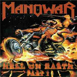 Manowar - Hell On Earth - Part 1 download flac