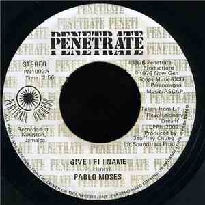 Pablo Moses - Give I Fi I Name download flac