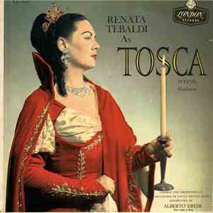 Puccini - Renata Tebaldi ' Chorus And Orchestra Of L'Accademia Di Santa Cecilia, Rome, Alberto Erede - Highlights From Tosca download flac