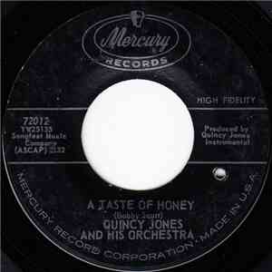 Quincy Jones And His Orchestra - A Taste Of Honey/ Shagnasty download flac