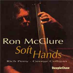 Ron McClure - Soft Hands download flac