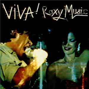 Roxy Music - Viva! Roxy Music (The Live Roxy Music Album) download flac