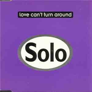 Solo - Love Can't Turn Around download flac