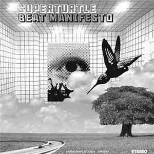 Superturtle - Beat Manifesto download flac