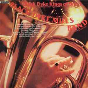 The Black Dyke Mills Band - Black Dyke Kings Of Brass download flac