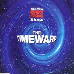 The Cast Of The New Rocky Horror Show - The Timewarp download flac
