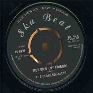 The Clarendonians - Mey Bien (My Friend) / You Are A Fool download flac