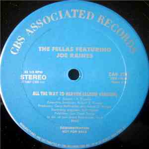 The Fellas  Featuring Joe Raines - All The Way To Heaven download flac