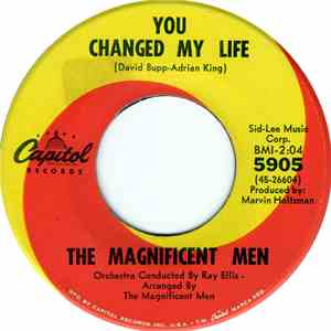 The Magnificent Men - You Changed My Life / I Could Be So Happy download flac