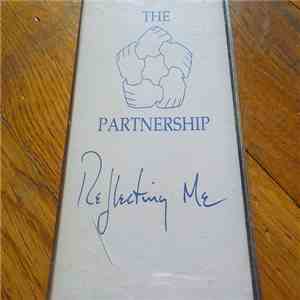 The Partnership  - Reflecting Me download flac