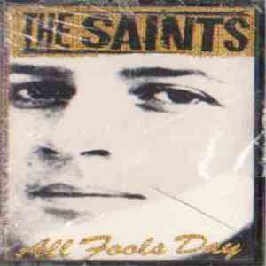 The Saints  - All Fools Day download flac