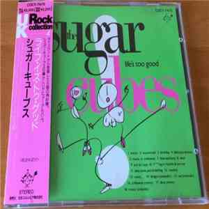 The Sugarcubes - Life's Too Good download flac