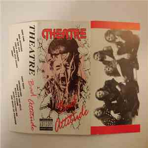 Theatre  - Bad Attitude download flac
