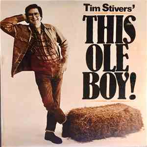 Tim Stivers - This Ole Boy! download flac