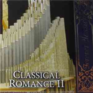 Various - Classical Romance II download flac