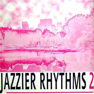 Various - Jazzier Rhythms 2 download flac