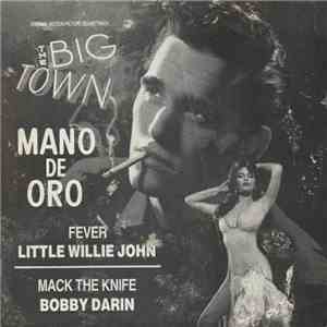 Various - The Big Town: Original Motion Picture Soundtrack download flac
