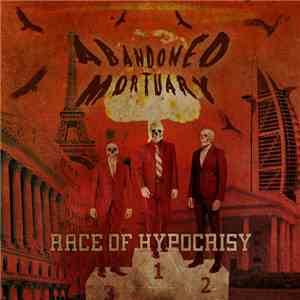 Abandoned Mortuary - Race Of Hypocrisy download flac