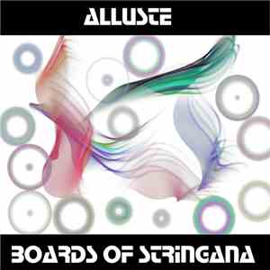 Alluste - Boards Of Stringana download flac
