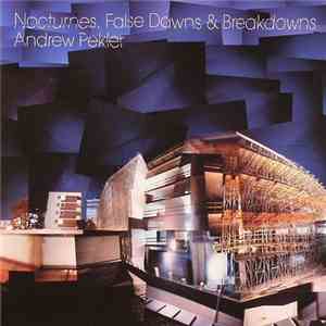 Andrew Pekler - Nocturnes, False Dawns & Breakdowns download flac
