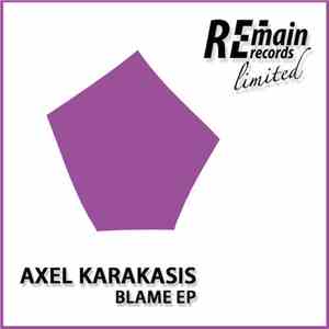Axel Karakasis - Blame EP download flac