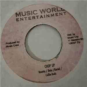 Bounty Killer & Buju Banton & Vybz Kartel & Collie Budz - Chop Up (Remix) download flac