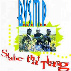 B.V.S.M.P. - Shake That Thang download flac
