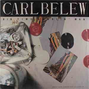 Carl Belew - Big Time Gamblin' Man download flac