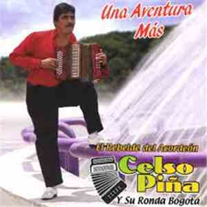 Celso Piña Y Su Ronda Bogota - Una Aventura Mas download flac