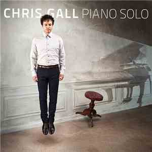 Chris Gall - Piano Solo download flac