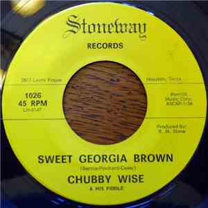 Chubby Wise - Sweet Georgia Brown / Whispering Hope download flac