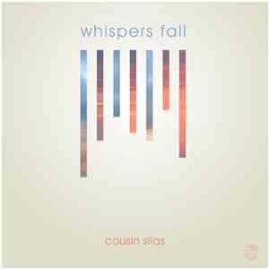 Cousin Silas - Whispers Fall download flac