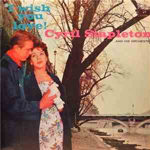 Cyril Stapleton And His Orchestra - I Wish You Love download flac