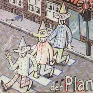 Der Plan - Da Vorne Steht Ne Ampel / Rot - Grün - Tot FLAC album
