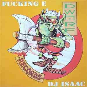 DJ Isaac - Fucking E download flac