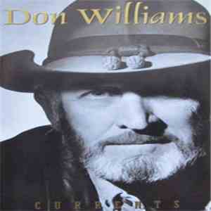 Don Williams  - Currents download flac