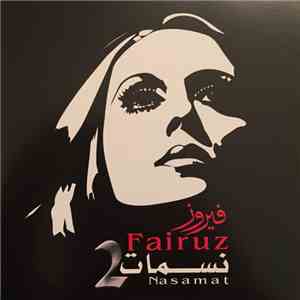 فيروز = Fairuz - 2 نسمات = Nasamat 2 download flac