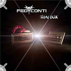 Fed Conti - Thai Box download flac
