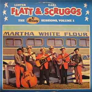 Flatt & Scruggs - The Mercury Sessions, Volume 1 download flac