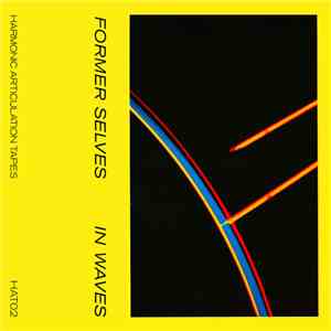 Former Selves - In Waves download flac