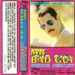 Freddie Mercury - Mr Bad Guy download flac