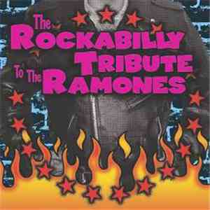 Full Blown Cherry - The Rockabilly Tribute To The Ramones download flac