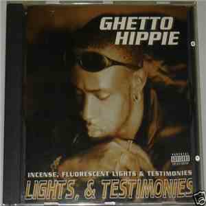 Ghetto Hippie - Incense, Fluorescent Lights & Testimonies download flac