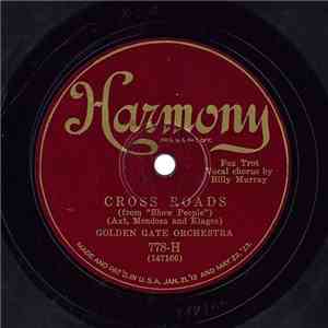 Golden Gate Orchestra - Cross Roads / Me And The Man In The Moon download flac