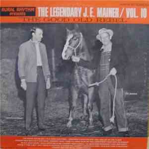 J. E. Mainer - The Legendary J. E. Mainer: Volume 10 download flac